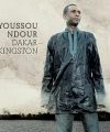 Youssou Ndour : Dakar-Kingston 